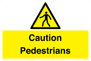 Caution Pedestrians